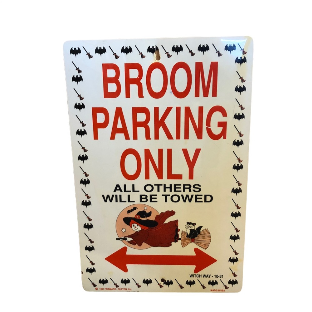 Halloween Outdoor Parking Funny  Sign Vintage 1991